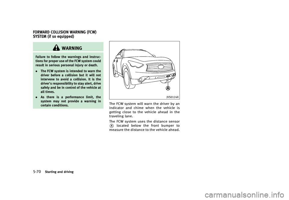 INFINITI QX70 2016  Owners Manual �������
�> �(�G�L�W� ����� �� �� �0�R�G�H�O� �6���� �@
�����4�U�B�S�U�J�O�H �B�O�E �E�S�J�W�J�O�H
GUID-9D0FF075-F758-4F25-807A-567019792C9D
�8�"�3�/�*�/�(
��B�J�M�V�S�F �U�P