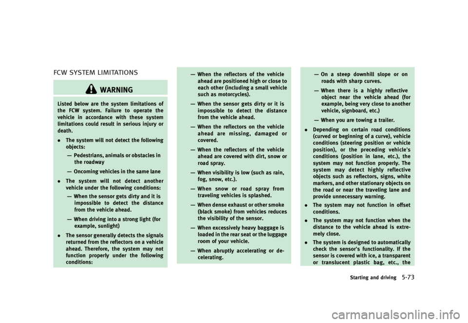 INFINITI QX70 2016  Owners Manual �������
�> �(�G�L�W� ����� �� �� �0�R�G�H�O� �6���� �@
��$�8 �4�:�4�5�&�. �-�*�.�*�5�"�5�*�0�/�4GUID-900DF3B0-1E06-4D16-AD92-2F3F31C98251
�8�"�3�/�*�/�(
�-�J�T�U�F�E �C�F�M�P�X 
