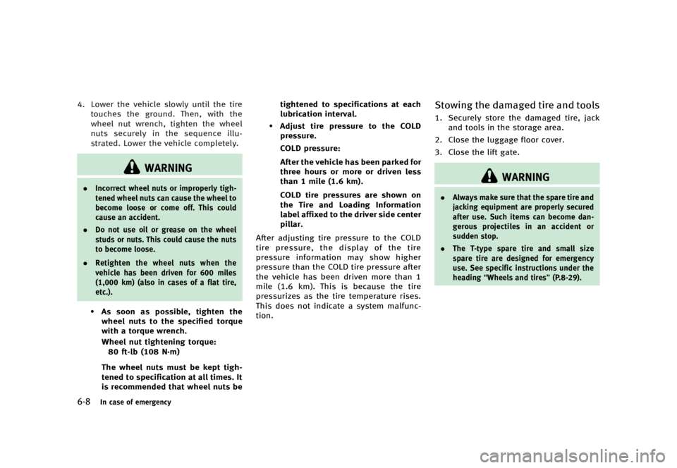 INFINITI QX70 2016  Owners Manual �������
�> �(�G�L�W� ����� �� �� �0�R�G�H�O� �6���� �@
����*�O �D�B�T�F �P�G �F�N�F�S�H�F�O�D�Z
�� �-�P�X�F�S �U�I�F �W�F�I�J�D�M�F �T�M�P�X�M�Z �V�O�U�J�M �U�I�F �U�J�S�F�U
