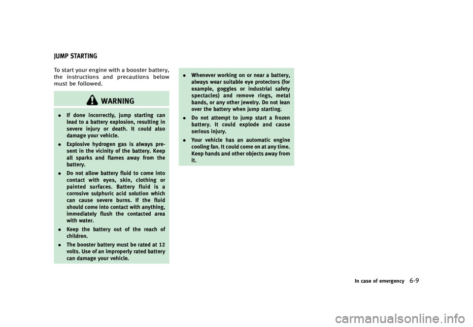INFINITI QX70 2016  Owners Manual �������
�> �(�G�L�W� ����� �� �� �0�R�G�H�O� �6���� �@
GUID-D634C67C-A8EA-4F4B-B8C2-6543FA38779A�5�P �T�U�B�S�U �Z�P�V�S �F�O�H�J�O�F �X�J�U�I �B �C�P�P�T�U�F�S �C�B�U�U�F�S�Z�
