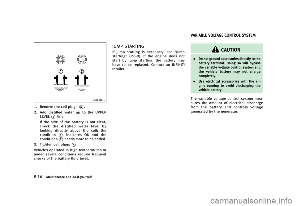 INFINITI QX70 2016  Owners Manual �������
�> �(�G�L�W� ����� �� �� �0�R�G�H�O� �6���� �@
�����.�B�J�O�U�F�O�B�O�D�F �B�O�E �E�P��J�U��Z�P�V�S�T�F�M�G
�4�%�*�����$
�� �3�F�N�P�W�F �U�I�F �D�F�M�M �Q�M�