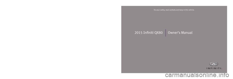 INFINITI QX80 2015  Owners Manual 
