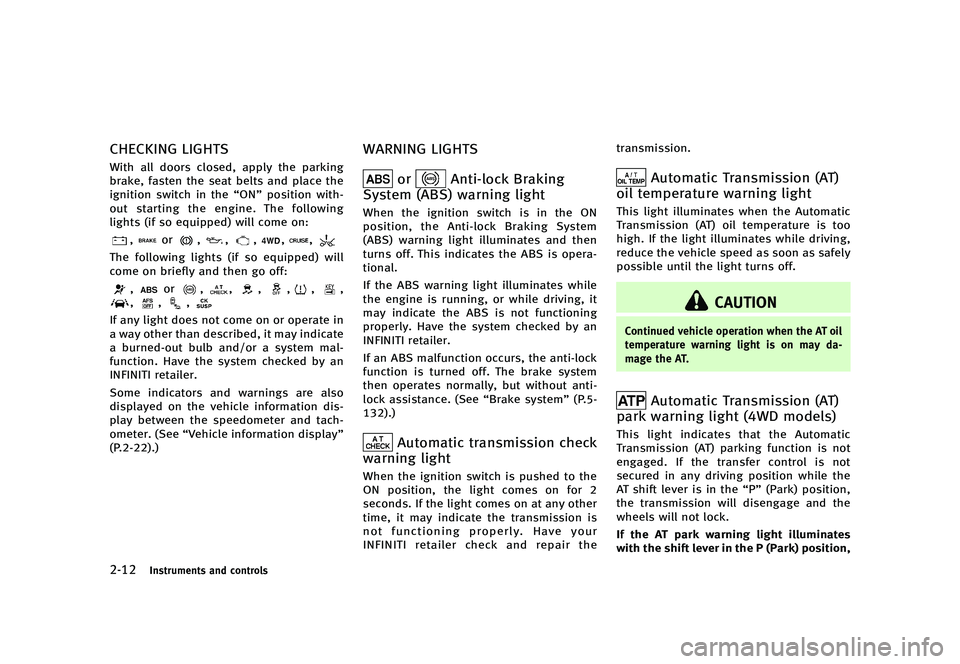INFINITI QX80 2016  Owners Manual �������
�> �(�G�L�W� ����� �� � �0�R�G�H�O� �=���� �@
�����*�O�T�U�S�V�N�F�O�U�T �B�O�E �D�P�O�U�S�P�M�T
�$�)�&�$�,�*�/�( �-�*�(�)�5�4Z62-D-110202-509763A1-1CD5-4013-B64B-BA38