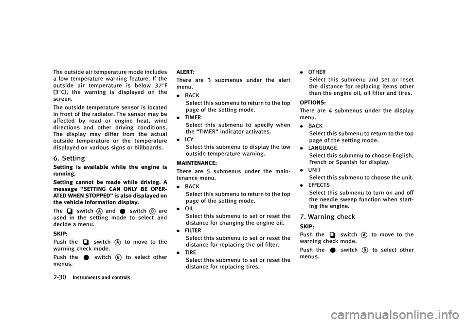 INFINITI QX80 2016  Owners Manual �������
�> �(�G�L�W� ����� �� � �0�R�G�H�O� �=���� �@
�����*�O�T�U�S�V�N�F�O�U�T �B�O�E �D�P�O�U�S�P�M�T
�5�I�F �P�V�U�T�J�E�F �B�J�S �U�F�N�Q�F�S�B�U�V�S�F �N�P�E�F �J�O�D�M�