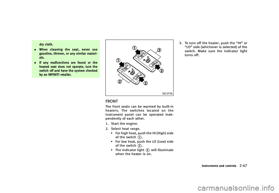 INFINITI QX80 2016  Owners Manual �������
�> �(�G�L�W� ����� �� � �0�R�G�H�O� �=���� �@
�E�S�Z �D�M�P�U�I�
. �8�I�F�O �D�M�F�B�O�J�O�H �U�I�F �T�F�B�U�
 �O�F�W�F�S �V�T�F
�H�B�T�P�M�J�O�F�
 �U�I�J�O�O�F�S�
 �P�S 