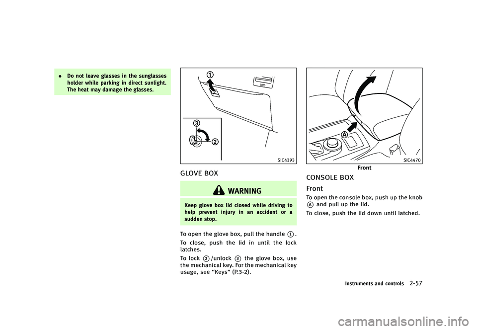 INFINITI QX80 2016  Owners Manual �������
�> �(�G�L�W� ����� �� � �0�R�G�H�O� �=���� �@
.�%�P �O�P�U �M�F�B�W�F �H�M�B�T�T�F�T �J�O �U�I�F �T�V�O�H�M�B�T�T�F�T
�I�P�M�E�F�S �X�I�J�M�F �Q�B�S�L�J�O�H �J�O �E�J�S�F�