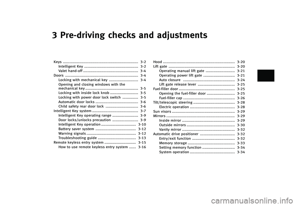 INFINITI QX80 2016  Owners Manual �������
�> �(�G�L�W� ����� �� � �0�R�G�H�O� �=���� �@
� �1�S�F��E�S�J�W�J�O�H �D�I�F�D�L�T �B�O�E �B�E�K�V�T�U�N�F�O�U�T
�,�F�Z�T���
���������������������