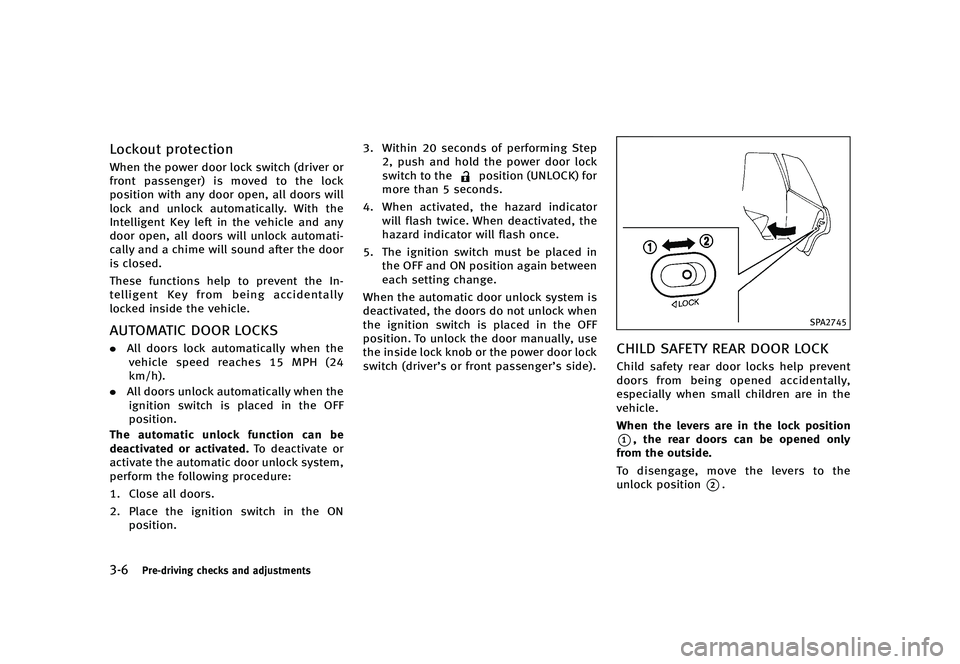 INFINITI QX80 2016  Owners Manual �������
�> �(�G�L�W� ����� �� � �0�R�G�H�O� �=���� �@
����1�S�F��E�S�J�W�J�O�H �D�I�F�D�L�T �B�O�E �B�E�K�V�T�U�N�F�O�U�T
�-�P�D�L�P�V�U �Q�S�P�U�F�D�U�J�P�OZ62-D-110202-D9159