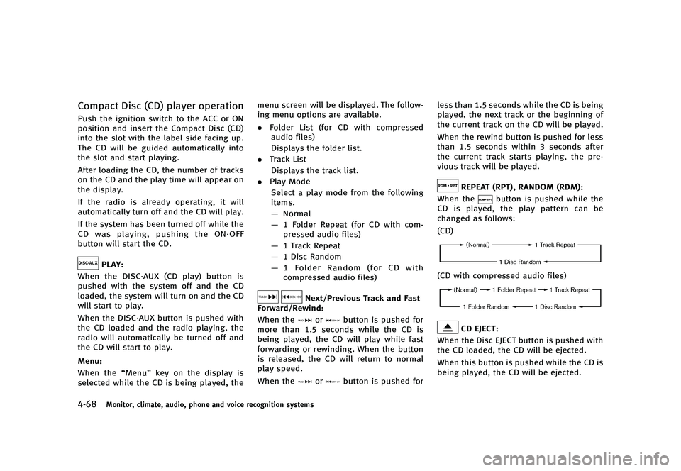INFINITI QX80 2016  Owners Manual �������
�> �(�G�L�W� ����� �� � �0�R�G�H�O� �=���� �@
�����.�P�O�J�U�P�S�
 �D�M�J�N�B�U�F�
 �B�V�E�J�P�
 �Q�I�P�O�F �B�O�E �W�P�J�D�F �S�F�D�P�H�O�J�U�J�P�O �T�Z�T�U�F�N�T
�$�