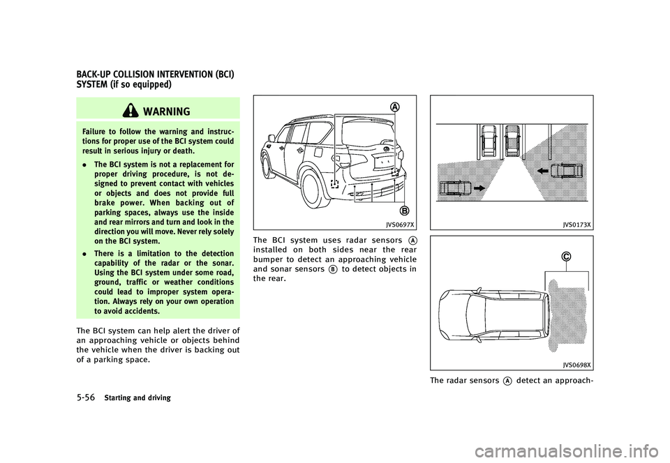 INFINITI QX80 2016  Owners Manual �������
�> �(�G�L�W� ����� �� � �0�R�G�H�O� �=���� �@
�����4�U�B�S�U�J�O�H �B�O�E �E�S�J�W�J�O�H
GUID-2044AB58-BF3E-451D-9F56-658F7A9D232A
�8�"�3�/�*�/�(
��B�J�M�V�S�F �U�P �