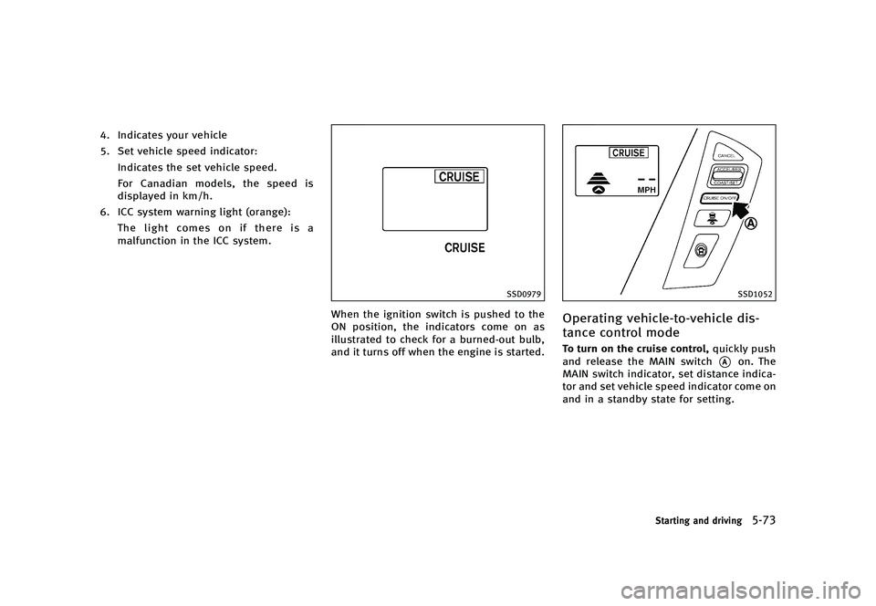 INFINITI QX80 2016  Owners Manual �������
�> �(�G�L�W� ����� �� � �0�R�G�H�O� �=���� �@
�� �*�O�E�J�D�B�U�F�T �Z�P�V�S �W�F�I�J�D�M�F
�� �4�F�U �W�F�I�J�D�M�F �T�Q�F�F�E �J�O�E�J�D�B�U�P�S��*�O�E�J�D�B�U�F�T 