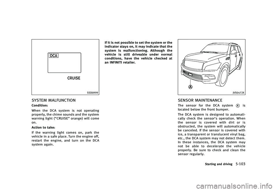 INFINITI QX80 2016  Owners Manual �������
�> �(�G�L�W� ����� �� � �0�R�G�H�O� �=���� �@
�4�4�%����
�4�:�4�5�&�. �.�"�-��6�/�$�5�*�0�/GUID-B9C44C1E-D8E3-4C4B-ACA7-2A8BA826C350�$�P�O�E�J�U�J�P�O�
�8�I�F�O �U�I