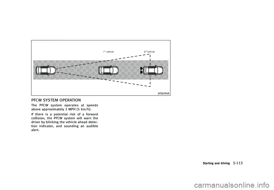 INFINITI QX80 2016  Owners Manual �������
�> �(�G�L�W� ����� �� � �0�R�G�H�O� �=���� �@
�+�7�4�����9
�1��$�8 �4�:�4�5�&�. �0�1�&�3�"�5�*�0�/GUID-56198FD9-8010-45EC-8865-4AB1A6AB04BD�5�I�F �1��$�8 �T�Z�T�U�F�