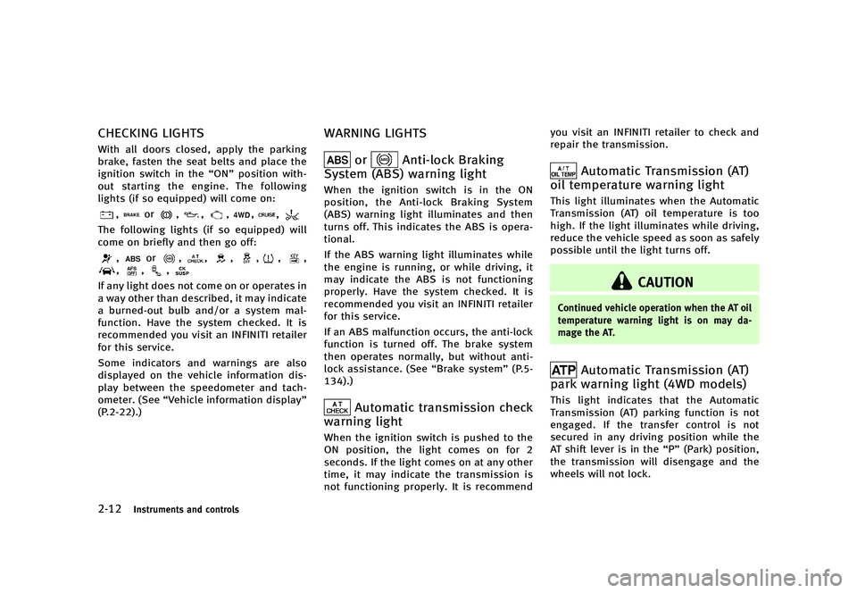 INFINITI QX80 2017  Owners Manual �������
�> �(�G�L�W� ����� �� �� �0�R�G�H�O� �����0�< �,�1�)�,�1�,�7�, �4�;����=��� �2�0���(���=���8� �@
�����*�O�T�U�S�V�N�F�O�U�T �B�O�E �D�P�O�U�S�P�M�T
�$�)�