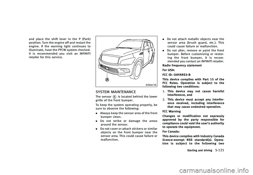 INFINITI QX80 2017  Owners Manual �������
�> �(�G�L�W� ����� �� �� �0�R�G�H�O� �����0�< �,�1�)�,�1�,�7�, �4�;����=��� �2�0���(���=���8� �@
�B�O�E �Q�M�B�D�F �U�I�F �T�I�J�G�U �M�F�W�F�S �J�O �U�I�F �
