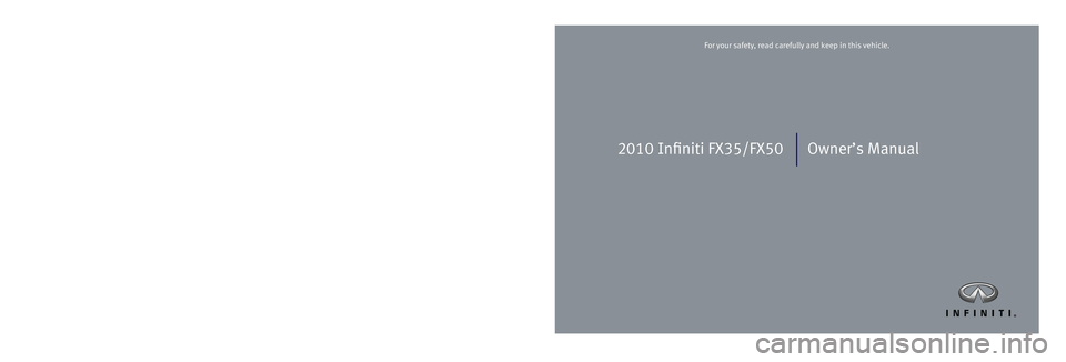 INFINITI FX 2010  Owners Manual 