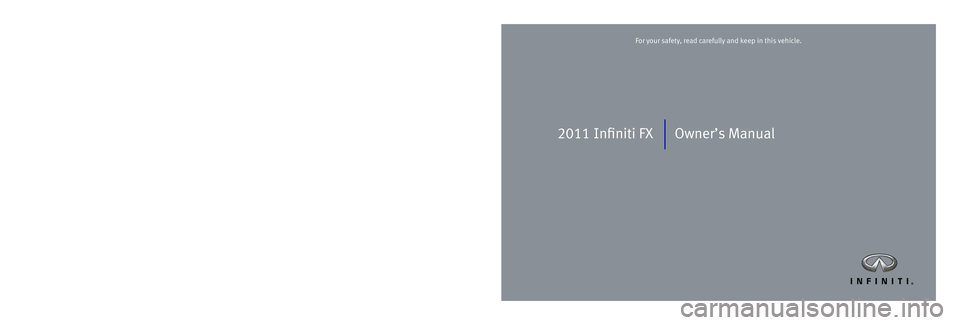 INFINITI FX 2011  Owners Manual 