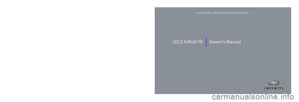INFINITI FX 2012  Owners Manual 