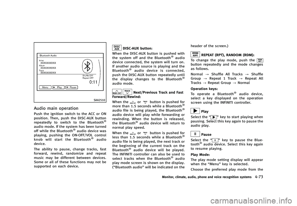 INFINITI G 2012 Manual PDF Black plate (251,1)
[ Edit: 2012/ 1/ 17 Model: V36-D ]
SAA2510
Audio main operationGUID-14B0AB43-2E50-4AF4-9B57-A348F7513796Push the ignition switch to the ACC or ON
position. Then, push the DISC·AUX