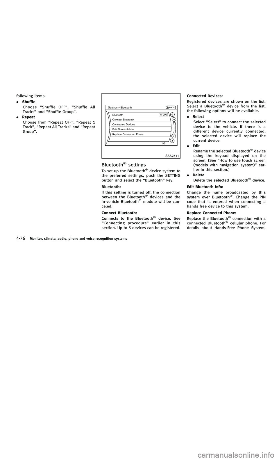 INFINITI M-HEV 2012 Owners Manual 858763.psp Nissan Infiniti OM OM2E HY51U0 Hybrid 1" gutter 12/21/2010 14\
:36:44 130 B
4-76Monitor, climate, audio, phone and voice recognition systems
following items.
.Shuffle
Choose “Shuffle OFF INFINITI M-HEV 2012 Owners Manual 858763.psp Nissan Infiniti OM OM2E HY51U0 Hybrid 1" gutter 12/21/2010 14\
:36:44 130 B
4-76Monitor, climate, audio, phone and voice recognition systems
following items.
.Shuffle
Choose “Shuffle OFF