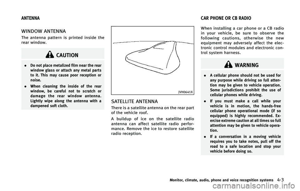 INFINITI Q50 2015  Owners Manual �8�*�/�%�0�8 �"�/�5�&�/�/�"
�5�I�F �B�O�U�F�O�O�B �Q�B�U�U�F�S�O �J�T �Q�S�J�O�U�F�E �J�O�T�J�E�F �U�I�F
�S�F�B�S �X�J�O�E�P�X�
�$�"�6�5�*�0�/
.�%�P �O�P�U �Q�M�B�D�F �N�F�U�B�M�J�[�F�E �G�J�M�N �O�F
