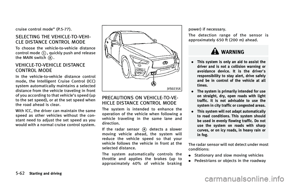 INFINITI Q50 2015  Owners Manual �����4�U�B�S�U�J�O�H �B�O�E �E�S�J�W�J�O�H
�D�S�V�J�T�F �D�P�O�U�S�P�M �N�P�E�F�u �	�1������
�
�4�&�-�&�$�5�*�/�( �5�)�& �7�&�)�*�$�-�&��5�0��7�&�)�*�
�$�-�& �%�*�4�5�"�/�$�& �$�0�/�5�3�0