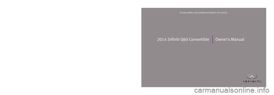 INFINITI Q60 2014  Owners Manual 