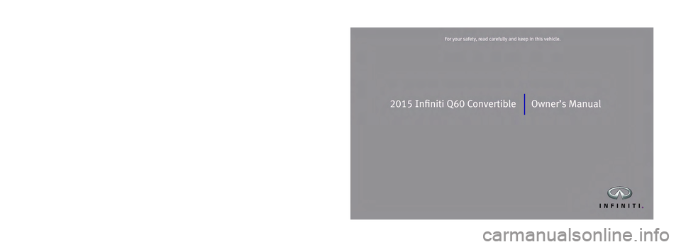 INFINITI Q60 2015  Owners Manual 