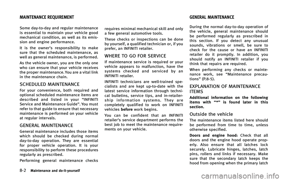 INFINITI Q60 2015  Owners Manual ����.�B�J�O�U�F�O�B�O�D�F �B�O�E �E�P��J�U��Z�P�V�S�T�F�M�G
�4�P�N�F �E�B�Z��U�P��E�B�Z �B�O�E �S�F�H�V�M�B�S �N�B�J�O�U�F�O�B�O�D�F
�J�T �F�T�T�F�O�U�J�B�M �U�P �N�B�J�O�U�B�J�O �Z�P�V�S �W�F�