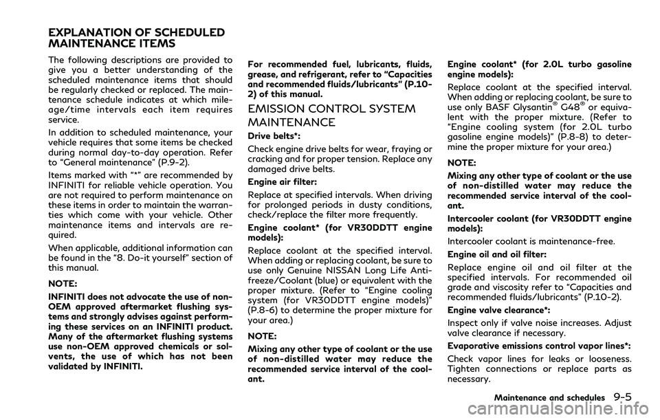 INFINITI Q60 2018 Manual PDF The following descriptions are provided to
give you a better understanding of the
scheduled maintenance items that should
be regularly checked or replaced. The main-
tenance schedule indicates at whic INFINITI Q60 2018 Manual PDF The following descriptions are provided to
give you a better understanding of the
scheduled maintenance items that should
be regularly checked or replaced. The main-
tenance schedule indicates at whic