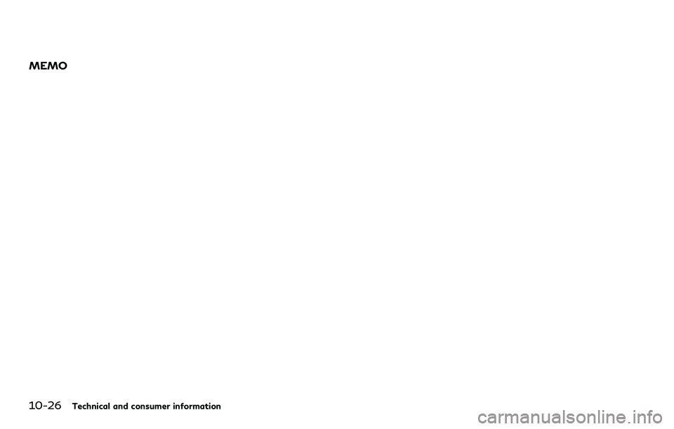 INFINITI Q60 2018  Owners Manual 10-26Technical and consumer information
MEMO 