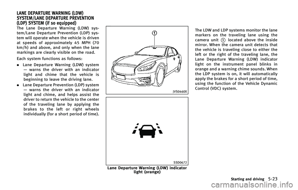 INFINITI Q70 2015  Owners Manual �5�I�F �-�B�O�F �%�F�Q�B�S�U�V�S�F �8�B�S�O�J�O�H �	�-�%�8�
 �T�Z�T�
�U�F�N��-�B�O�F �%�F�Q�B�S�U�V�S�F �1�S�F�W�F�O�U�J�P�O �	�-�%�1�
 �T�Z�T�
�U�F�N �X�J�M�M �P�Q�F�S�B�U�F �X�I�F�O �U�I�F �W�F�I