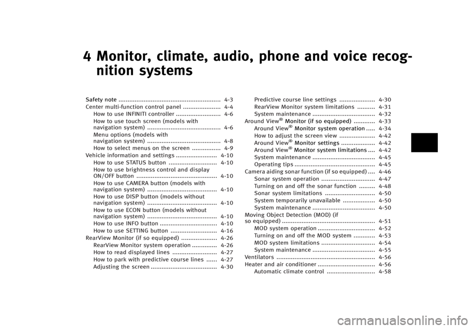 INFINITI Q70 2016  Owners Manual �������
�> �(�G�L�W� ����� �� � �0�R�G�H�O� �<���� �@
� �.�P�O�J�U�P�S�
 �D�M�J�N�B�U�F�
 �B�V�E�J�P�
 �Q�I�P�O�F �B�O�E �W�P�J�D�F �S�F�D�P�H��O�J�U�J�P�O �T�Z�T�U�F�N�T
�4�B�G