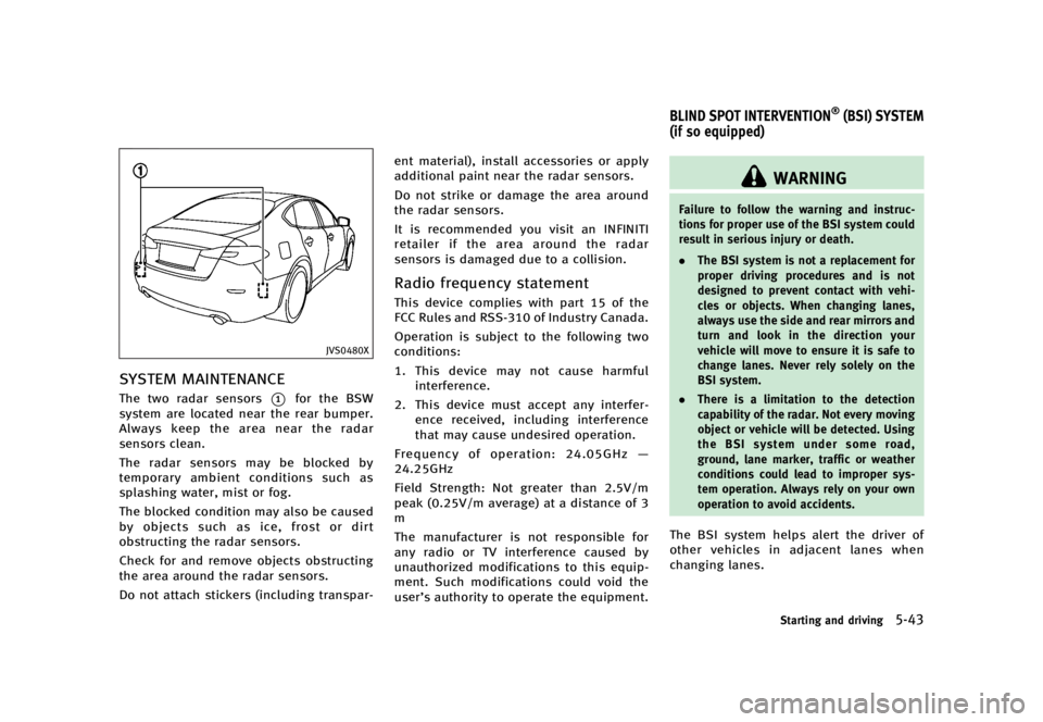 INFINITI Q70 2016  Owners Manual �������
�> �(�G�L�W� ����� �� � �0�R�G�H�O� �<���� �@
�+�7�4�����9
�4�:�4�5�&�. �.�"�*�/�5�&�/�"�/�$�&GUID-83F177FD-6648-418A-9899-7B01B8D6BD58�5�I�F �U�X�P �S�B�E�B�S �T�F�O�