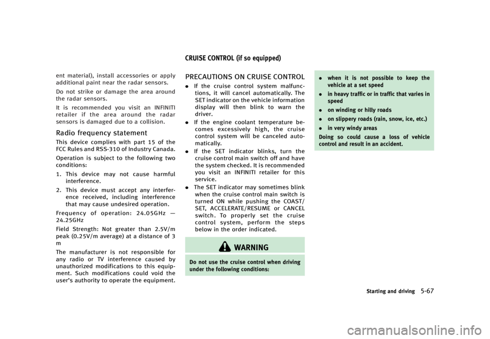 INFINITI Q70 2016  Owners Manual �������
�> �(�G�L�W� ����� �� � �0�R�G�H�O� �<���� �@
�F�O�U �N�B�U�F�S�J�B�M�
�
 �J�O�T�U�B�M�M �B�D�D�F�T�T�P�S�J�F�T �P�S �B�Q�Q�M�Z
�B�E�E�J�U�J�P�O�B�M �Q�B�J�O�U �O�F�B�S �U