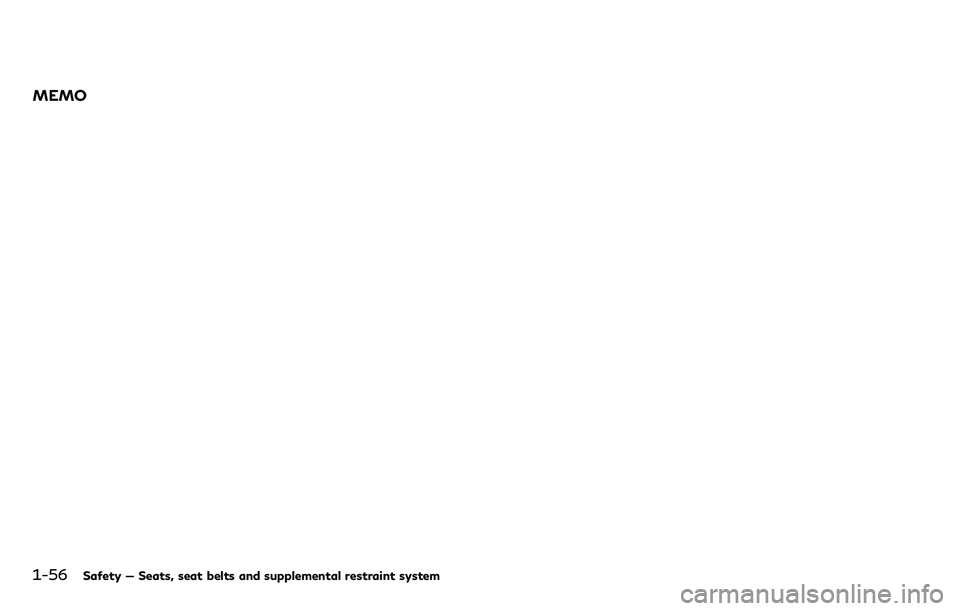 INFINITI Q70 2018 Manual PDF 1-56Safety — Seats, seat belts and supplemental restraint system
MEMO INFINITI Q70 2018 Manual PDF 1-56Safety — Seats, seat belts and supplemental restraint system
MEMO