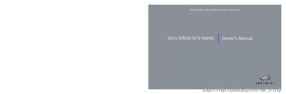 INFINITI Q70-HYBRID 2014  Owners Manual 