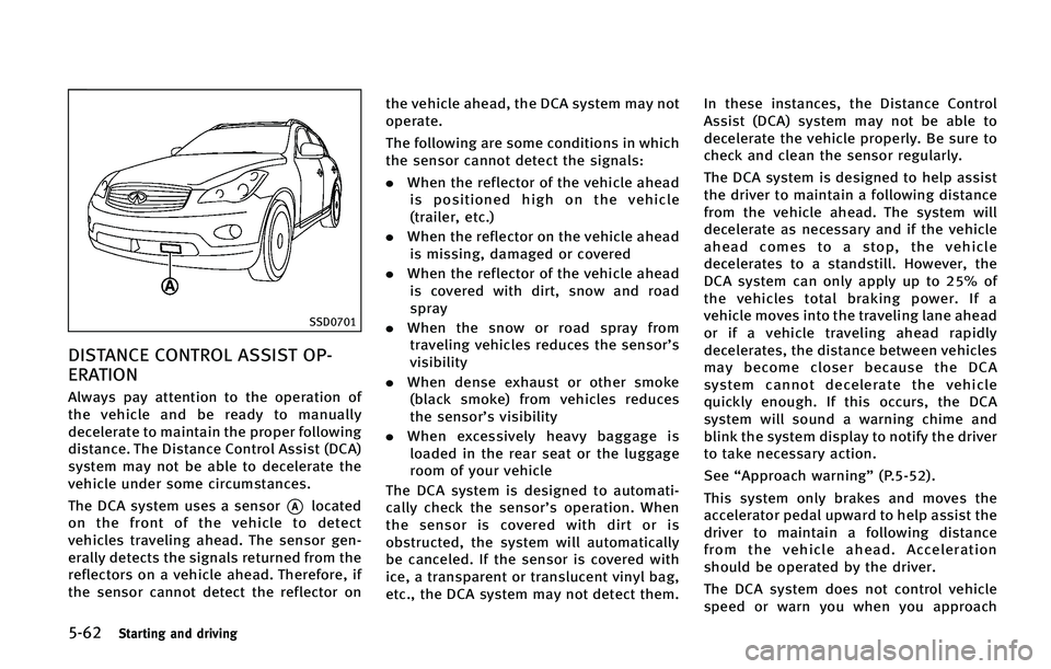 INFINITI QX50 2015  Owners Manual �����4�U�B�S�U�J�O�H �B�O�E �E�S�J�W�J�O�H
�4�4�%����
�%�*�4�5�"�/�$�& �$�0�/�5�3�0�- �"�4�4�*�4�5 �0�1�
�&�3�"�5�*�0�/
�"�M�X�B�Z�T �Q�B�Z �B�U�U�F�O�U�J�P�O �U�P �U�I�F �P�Q�F�S�B�U�J�P�O �