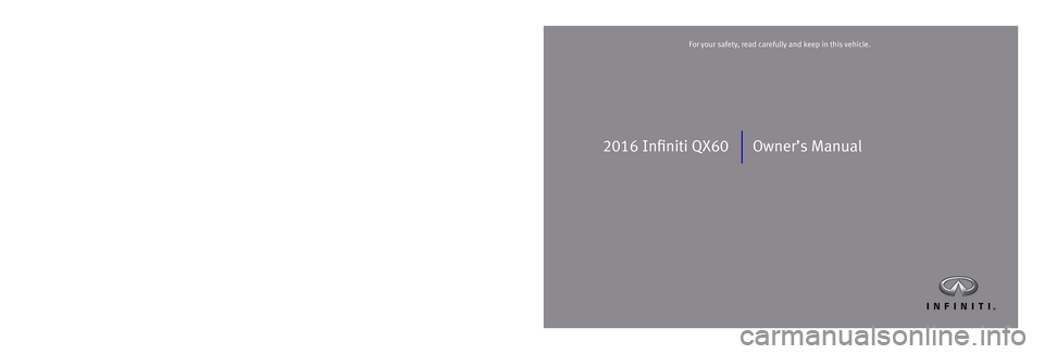 INFINITI QX60 2016  Owners Manual 