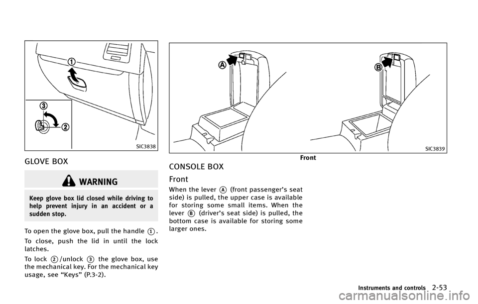 INFINITI QX70 2015  Owners Manual �4�*�$����
�(�-�0�7�& �#�0�9
�8�"�3�/�*�/�(
�,�F�F�Q �H�M�P�W�F �C�P�Y �M�J�E �D�M�P�T�F�E �X�I�J�M�F �E�S�J�W�J�O�H �U�P
�I�F�M�Q �Q�S�F�W�F�O�U �J�O�K�V�S�Z �J�O �B�O �B�D�D�J�E�F�O�U �P�S �B
�T
