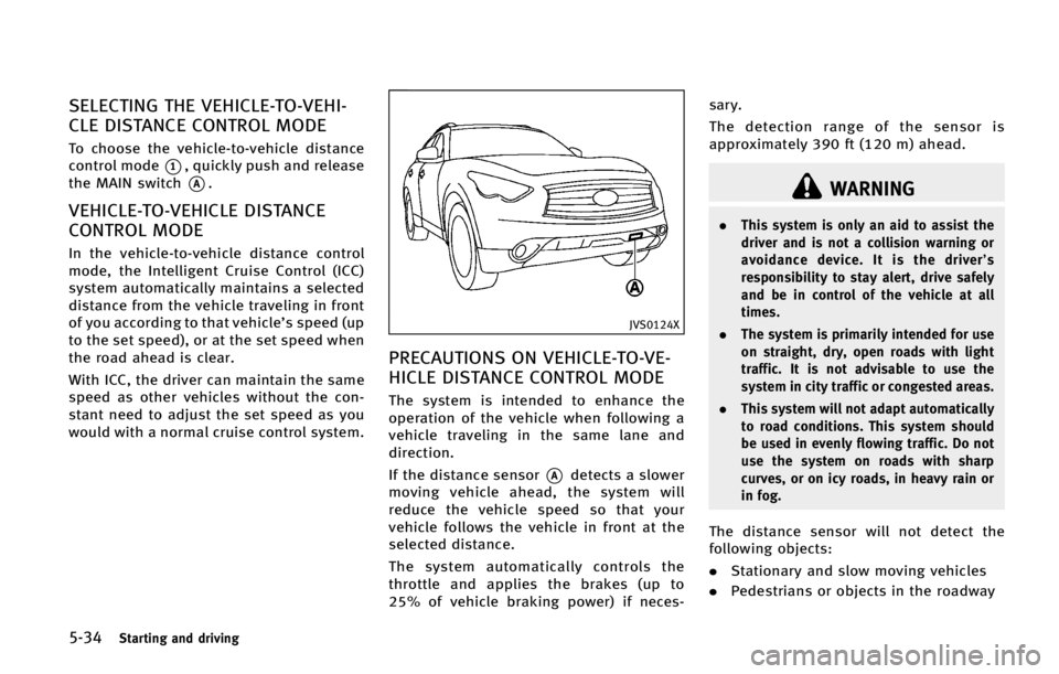 INFINITI QX70 2015  Owners Manual �����4�U�B�S�U�J�O�H �B�O�E �E�S�J�W�J�O�H
�4�&�-�&�$�5�*�/�( �5�)�& �7�&�)�*�$�-�&��5�0��7�&�)�*�
�$�-�& �%�*�4�5�"�/�$�& �$�0�/�5�3�0�- �.�0�%�&
�5�P �D�I�P�P�T�F �U�I�F �W�F�I�J�D�M�F��U�P�