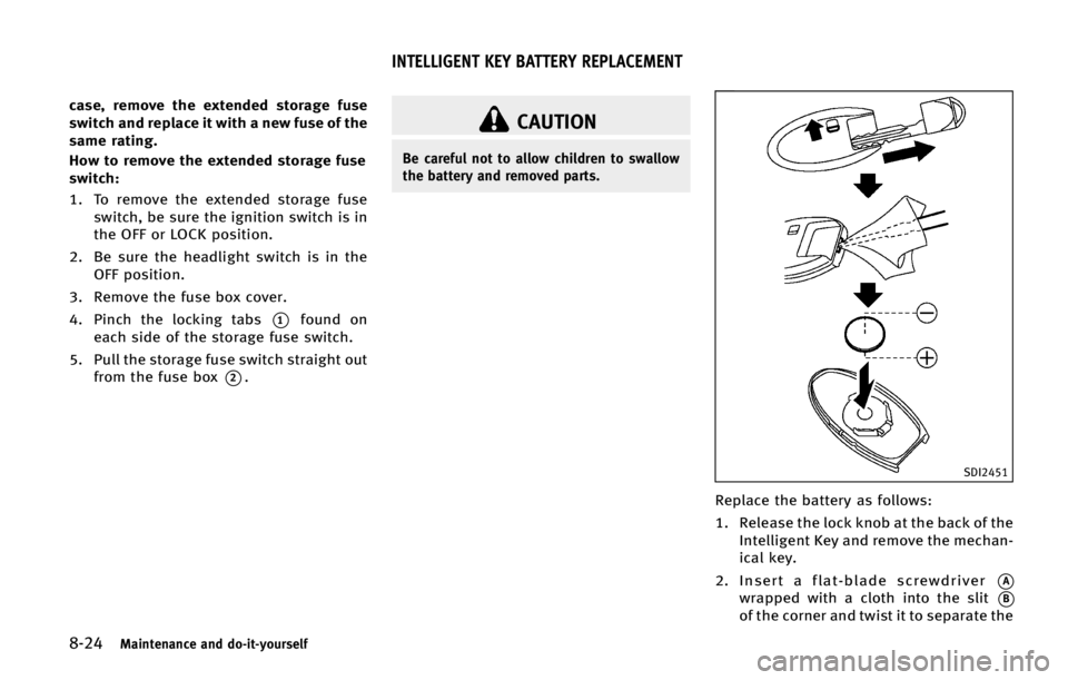 INFINITI QX70 2015  Owners Manual �����.�B�J�O�U�F�O�B�O�D�F �B�O�E �E�P��J�U��Z�P�V�S�T�F�M�G
�D�B�T�F�
 �S�F�N�P�W�F �U�I�F �F�Y�U�F�O�E�F�E �T�U�P�S�B�H�F �G�V�T�F
�T�X�J�U�D�I �B�O�E �S�F�Q�M�B�D�F �J�U �X�J�U�I �B �O�F�X �G