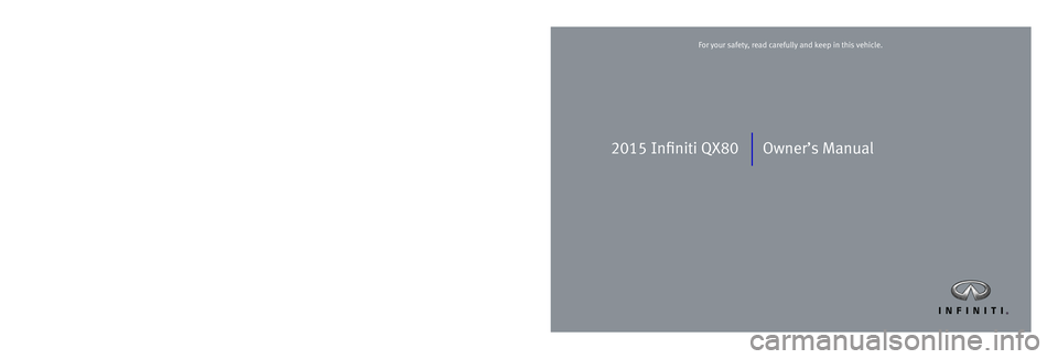 INFINITI QX80 2015  Owners Manual 