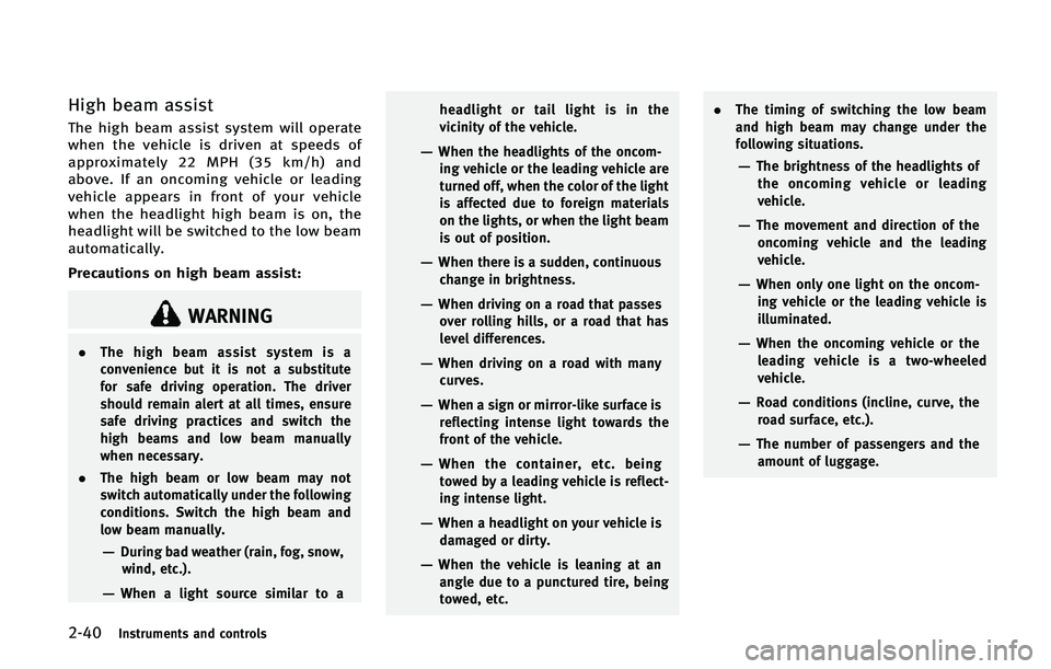 INFINITI QX80 2015  Owners Manual �����*�O�T�U�S�V�N�F�O�U�T �B�O�E �D�P�O�U�S�P�M�T
�)�J�H�I �C�F�B�N �B�T�T�J�T�U
�5�I�F �I�J�H�I �C�F�B�N �B�T�T�J�T�U �T�Z�T�U�F�N �X�J�M�M �P�Q�F�S�B�U�F
�X�I�F�O �U�I�F �W�F�I�J�D�M�F �J�T �E�