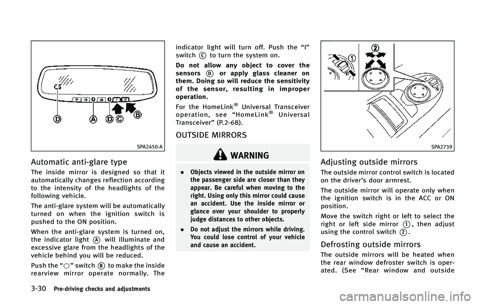 INFINITI QX80 2015  Owners Manual �����1�S�F��E�S�J�W�J�O�H �D�I�F�D�L�T �B�O�E �B�E�K�V�T�U�N�F�O�U�T
�4�1�"������"
�"�V�U�P�N�B�U�J�D �B�O�U�J��H�M�B�S�F �U�Z�Q�F
�5�I�F �J�O�T�J�E�F �N�J�S�S�P�S �J�T �E�F�T�J�H�O�F�E �T�