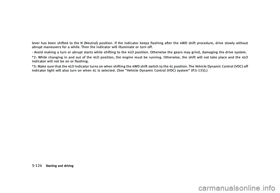 INFINITI QX80 2016  Owners Manual �������
�> �(�G�L�W� ����� �� � �0�R�G�H�O� �=���� �@
������4�U�B�S�U�J�O�H �B�O�E �E�S�J�W�J�O�H
�M�F�W�F�S �I�B�T �C�F�F�O �T�I�J�G�U�F�E �U�P �U�I�F �/ �	�/�F�V�U�S�B�M�
 