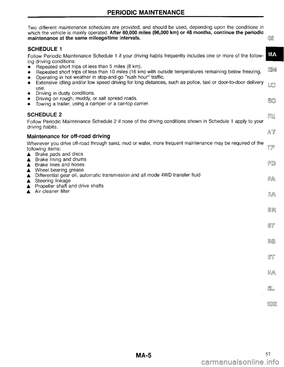 INFINITI QX4 1997 Factory Service Manual 57 INFINITI QX4 1997 Factory Service Manual 57