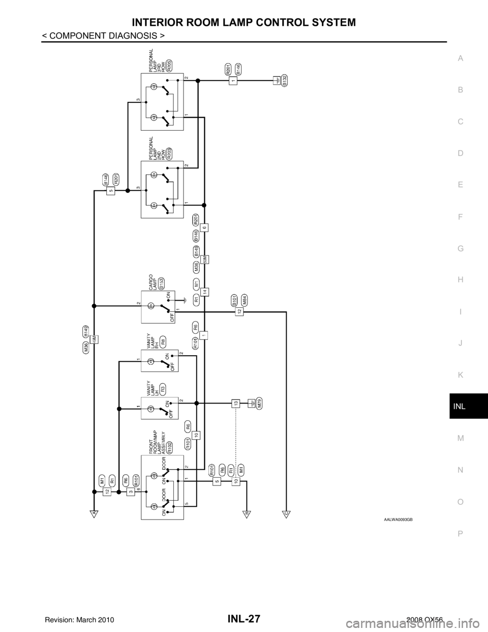 INFINITI QX56 2008  Factory Service Manual INTERIOR ROOM LAMP CONTROL SYSTEMINL-27
< COMPONENT DIAGNOSIS >
C
DE
F
G H
I
J
K
M A
B
INL
N
O P
AALWA0093GB
Revision: March 2010 2008 QX56 