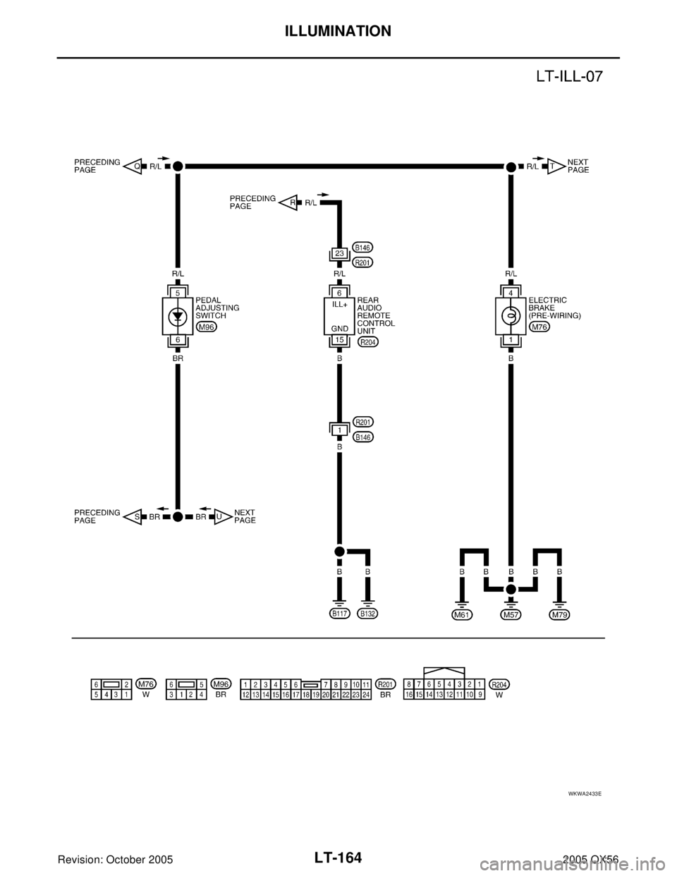 INFINITI QX4 2005  Factory Service Manual LT-164
ILLUMINATION
Revision: October 20052005 QX56
WKWA2433E 