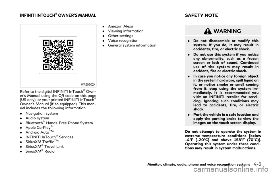 INFINITI QX80 2023 Owners Manual WAE0902X
Refer to the digital INFINITI InTouch®Own-
er’s Manual using the QR code on this page
(US only), or your printed INFINITI InTouch
®
Owner’s Manual (if so equipped). This man-
ual includ INFINITI QX80 2023 Owners Manual WAE0902X
Refer to the digital INFINITI InTouch®Own-
er’s Manual using the QR code on this page
(US only), or your printed INFINITI InTouch
®
Owner’s Manual (if so equipped). This man-
ual includ